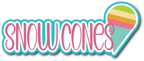 Snow Cones - Scrapbook Page Title Die Cut