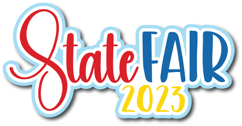 State Fair 2023 - Scrapbook Page Title Die Cut