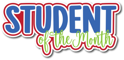 Student of the Month - Scrapbook Page Title Sticker
