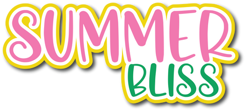 Summer Bliss - Scrapbook Page Title Die Cut