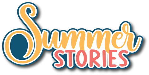 Summer Stories - Scrapbook Page Title Die Cut