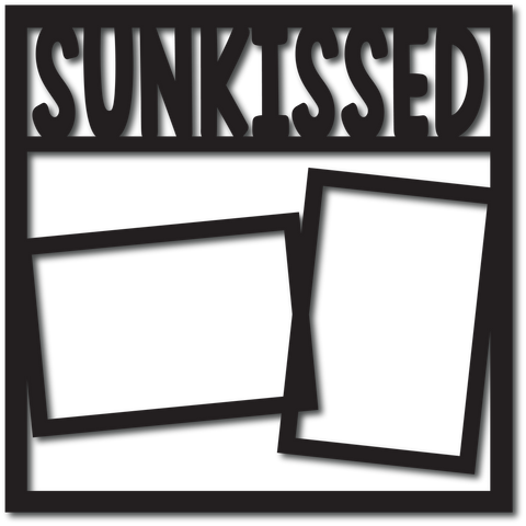 Sunkissed - 2 Frames - Digital Cut File - SVG - INSTANT DOWNLOAD