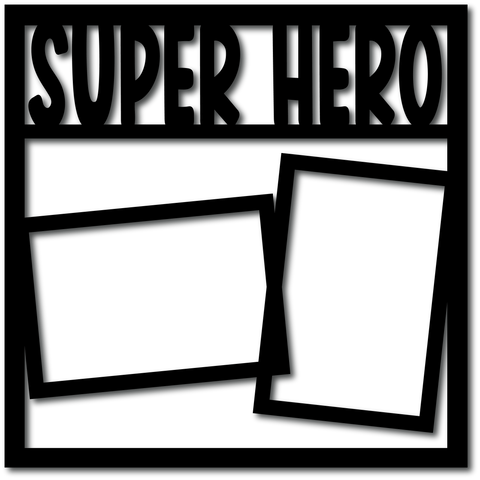 Super Hero - 2 Frames - Digital Cut File - SVG - INSTANT DOWNLOAD