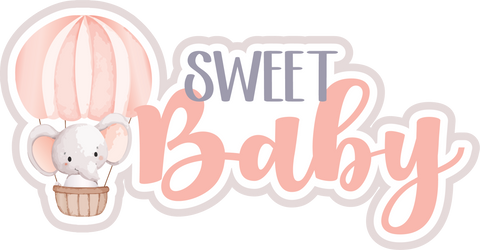 Sweet Baby - Scrapbook Page Title Sticker