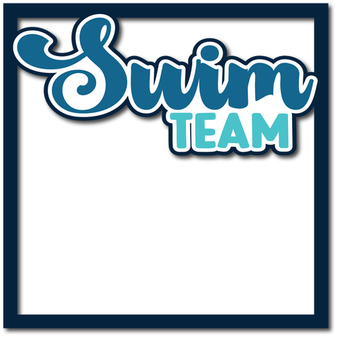 Swim Team - Layered Overlay - Digital Cut File - SVG - INSTANT DOWNLOAD