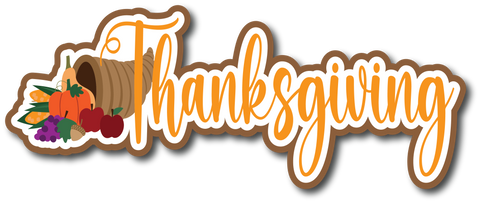 Thanksgiving - Scrapbook Page Title Die Cut