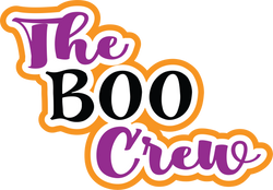 The Boo Crew - Scrapbook Page Title Die Cut