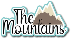The Mountains - Scrapbook Page Title Die Cut