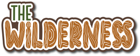 The Wilderness - Scrapbook Page Title Sticker