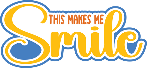 This Makes Me Smile - Scrapbook Page Title Sticker