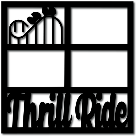 Thrill Ride - 4 Frames - Digital Cut File - SVG - INSTANT DOWNLOAD