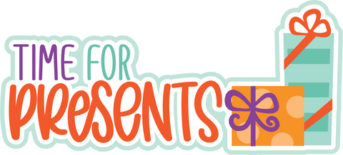 Time for Presents - Scrapbook Page Title Die Cut
