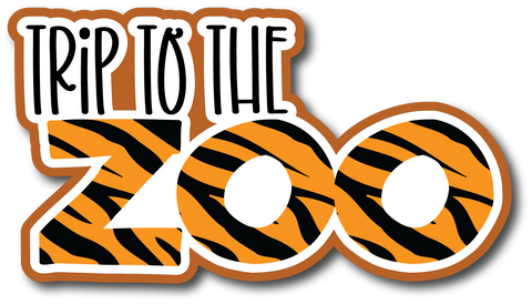 Trip to the Zoo - Scrapbook Page Title Die Cut
