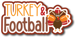 Turkey & Football - Scrapbook Page Title Die Cut