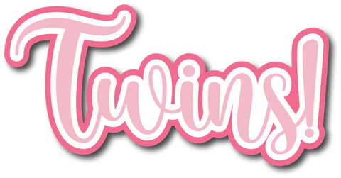 Twins! - Scrapbook Page Title Die Cut