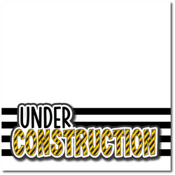 Under Construction - Printed Premade Scrapbook Page 12x12 Layout