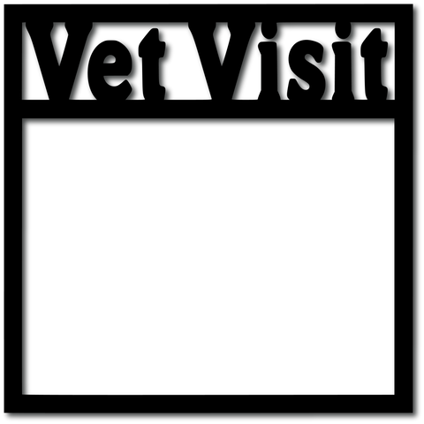 Vet Visit - Digital Cut File - SVG - INSTANT DOWNLOAD