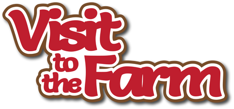 Visit to the Farm - Scrapbook Page Title Die Cut