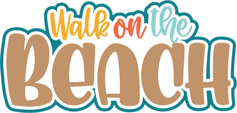 Walk on the Beach - Scrapbook Page Title Die Cut