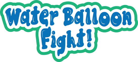 Water Balloon Fight - Scrapbook Page Title Die Cut