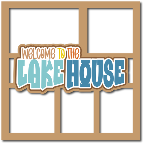 Welcome to the Lake House - 5 Frames - Scrapbook Page Layered Overlay Kit