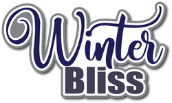 Winter Bliss - Scrapbook Page Title Die Cut