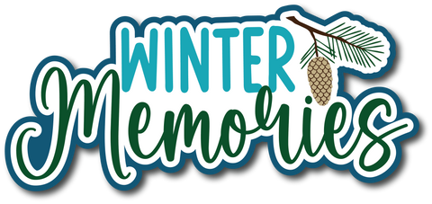 Winter Memories - Scrapbook Page Title Die Cut