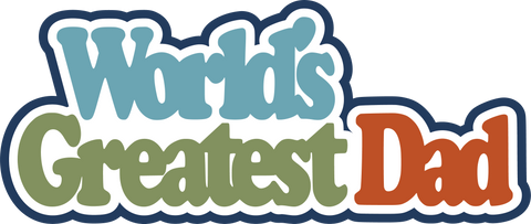 World's Greatest Dad - Scrapbook Page Title Sticker