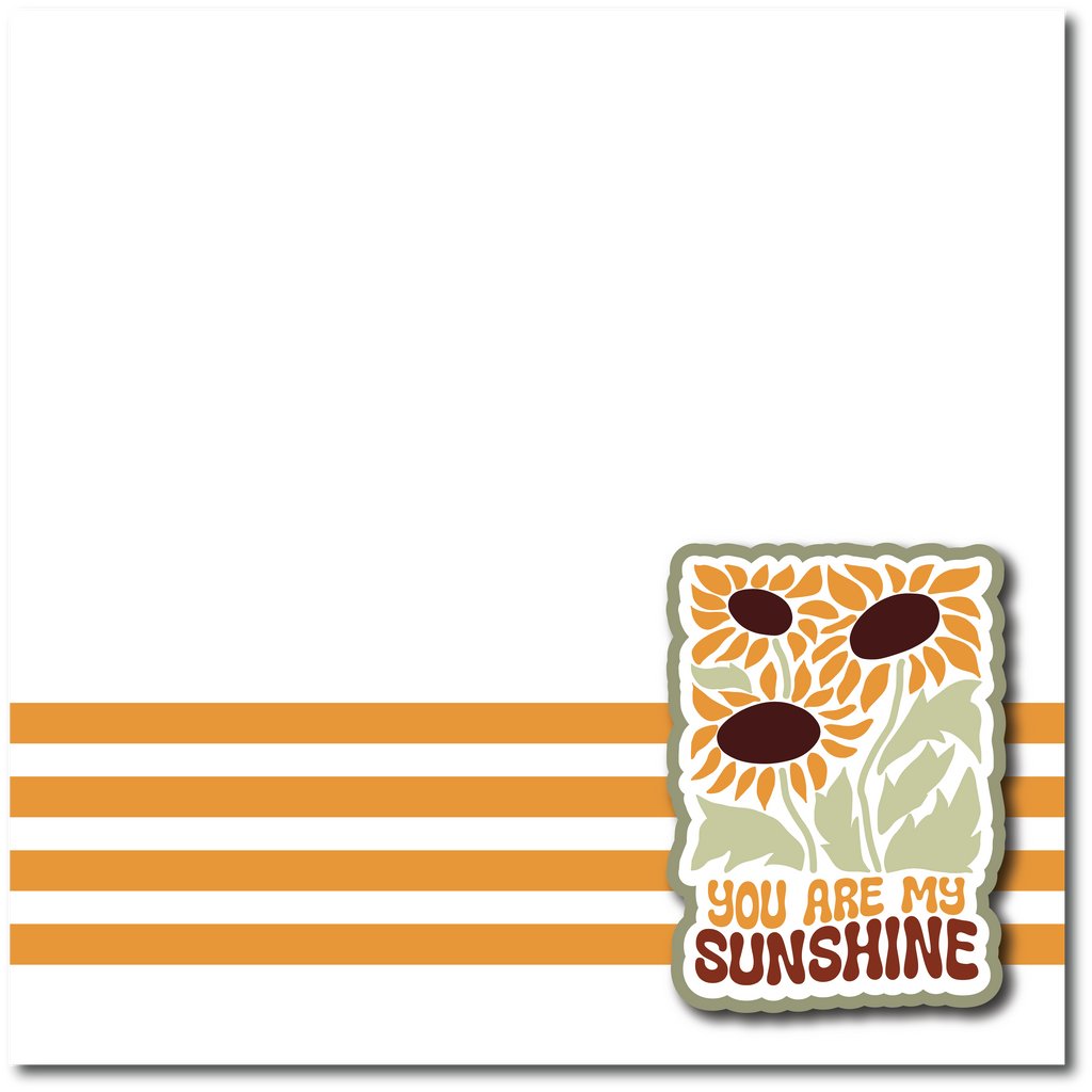 You Are My Sunshine - Printed Premade Scrapbook Page 12x12 Layout ...