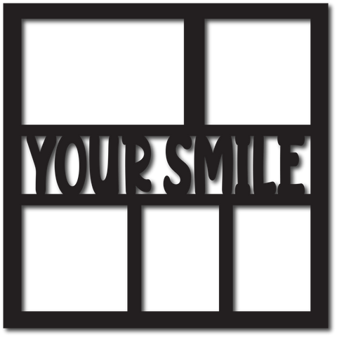 Your Smile - 5 Frames - Digital Cut File - SVG - INSTANT DOWNLOAD