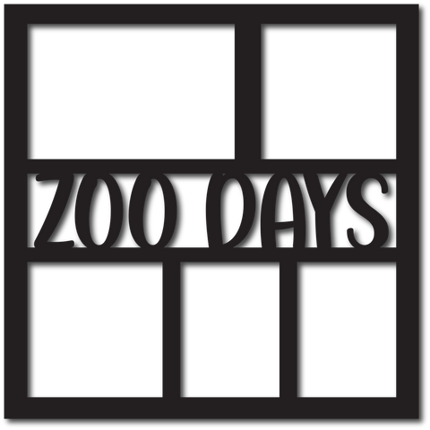 Zoo Days - 5 Frames - Digital Cut File - SVG - INSTANT DOWNLOAD