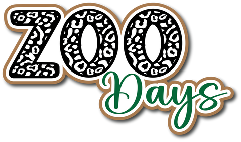 Zoo Days - Scrapbook Page Title Die Cut