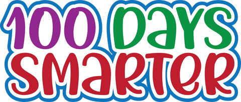 100 Days Smarter - Scrapbook Page Title Sticker