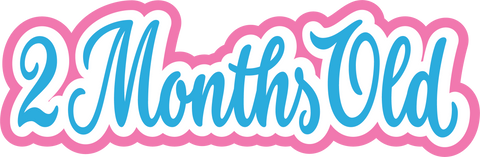 2 Month Old - Scrapbook Page Title Sticker