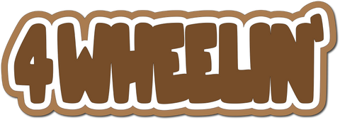 4 Wheelin' - Scrapbook Page Title Sticker