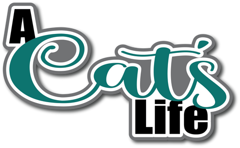A Cat's Life - Scrapbook Page Title Sticker