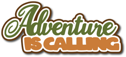 Adventure is Calling - Scrapbook Page Title Sticker