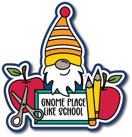 Gnome Place Like School - Scrapbook Page Title Sticker