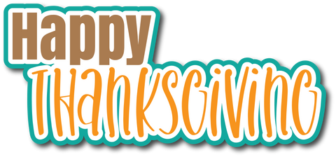 Happy Thanksgiving - Scrapbook Page Title Sticker