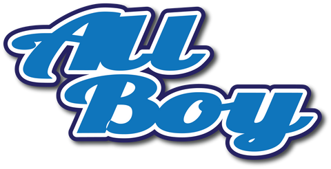 All Boy - Scrapbook Page Title Sticker