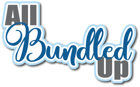 All Bundled Up - Scrapbook Page Title Sticker