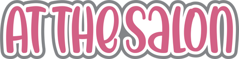 At the Salon - Scrapbook Page Title Sticker