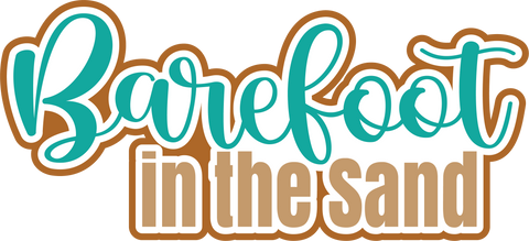 Barefoot in the Sand - Scrapbook Page Title Sticker