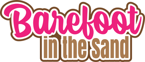 Barefoot in the Sand - Scrapbook Page Title Sticker