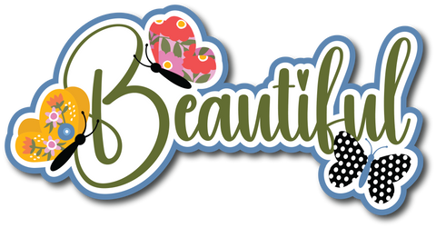 Beautiful - Scrapbook Page Title Sticker
