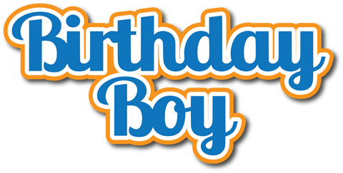 Birthday Boy - Scrapbook Page Title Sticker