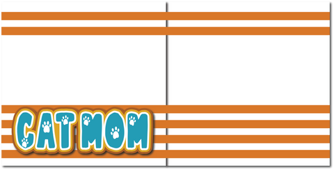 Cat Mom - Printed Premade Scrapbook (2) Page 12x12 Layout