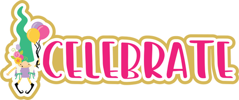 Celebrate - Gnome - Scrapbook Page Title Sticker