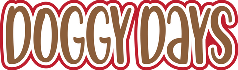 Doggy Days - Scrapbook Page Title Sticker