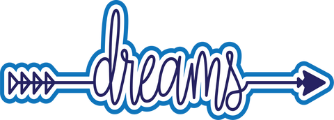 Dreams - Scrapbook Page Title Sticker